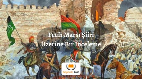 Tarih Üzerine: Fetih ve Lider Perspektifi